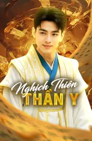 Nghịch Thiên Thần Y