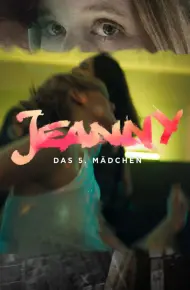 Jeanny: Cô Gái Thứ Năm