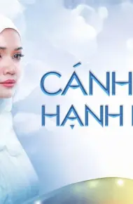 Cánh Diều Hạnh Phúc (Phần 1)