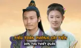 Tiểu Toàn Phong Sài Tiến: Đơn Thư Thiết Quần
