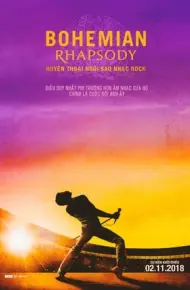 Bohemian Rhapsody: Huyền Thoại Ngôi Sao Nhạc Rock