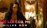 Tội Lỗi Của Mẹ