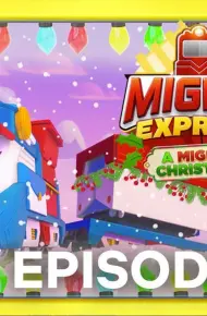 Mighty Express: Cuộc Phiêu Lưu Giáng Sinh