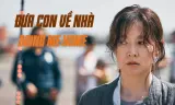 Đưa Con Về Nhà