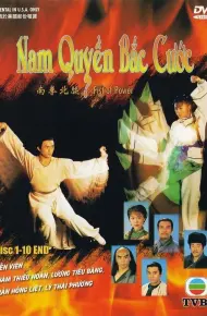 Nam Quyền Bắc Cước - Sức Mạnh Cú Đấm