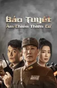 Báo Tuyết: Ám Chiến Thiên Cơ