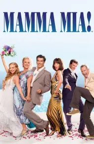 Mamma Mia! Giai Điệu Hạnh Phúc