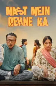 Mast Mein Rehne Ka