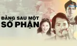 Đằng Sau Một Số Phận