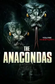 The Anacondas