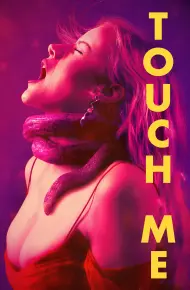 Touch Me