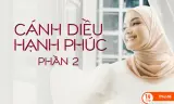 Cánh Diều Hạnh Phúc (Phần 2)