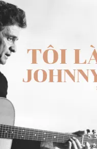 Tôi Là Johnny Cash