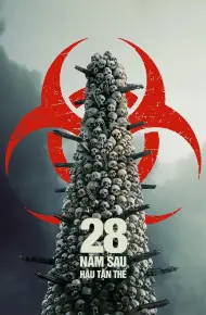28 Năm Sau: Hậu Tận Thế