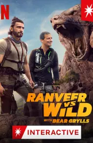 Ranveer Và Bear Grylls đối đầu Với Thiên Nhiên