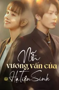 Nỗi Vương Vấn Của Hạ Tiên Sinh