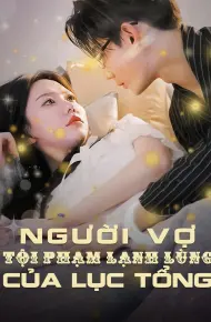 Người Vợ Tội Phạm Lạnh Lùng Của Phó Tổng