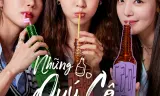 Những Quý Cô Say Xỉn
