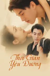 Thời Gian Yêu Đường