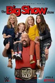 Big Show: Đô Vật Về Vườn (Phần 2)