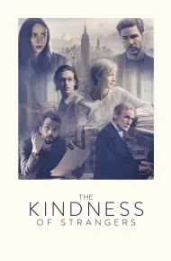 The Kindness Of Strangers