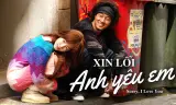 Xin Lỗi Anh Yêu Em (Bản Thái)