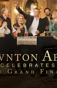 Downton Abbey Chào Mừng Đại Kết Cục