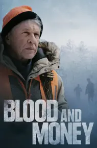 Blood And Money