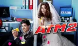 ATM 2: Kết Hôn