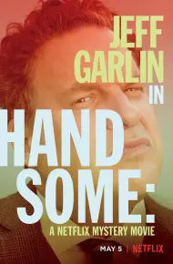 Handsome: Bộ Phim Bí ẩn Của Netflix