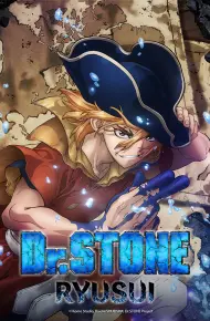 Dr. Stone: Ryuusui