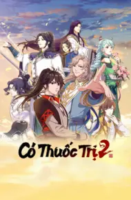 Có Thuốc Trị 2