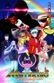 Muteking The Dancing Hero
