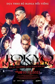 Tokyo Revengers: Kịch Trường Của Takemichi