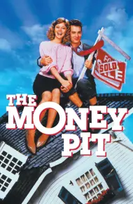 The Money Pit