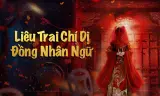 Liêu Trai Chí Dị: Đồng Nhân Ngữ