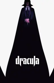 Dracula: Bản Tình Ca Bất Diệt
