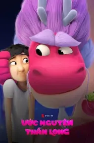 Ước Nguyện Thần Long