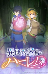 Isekai Meikyuu De Harem Wo