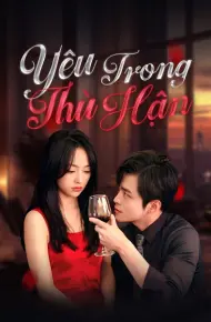 Yêu Trong Thù Hận