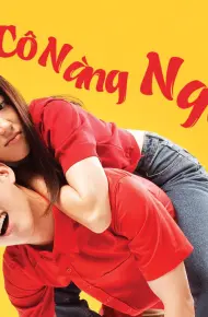 Cô Nàng Ngổ Ngáo (Bản Thái)