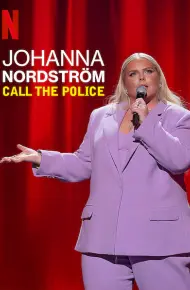Johanna Nordstrom: Gọi Cảnh Sát