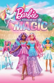 Barbie: Một Chút Phép Thuật (Phần 1)