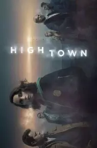 Hightown (Phần 2)
