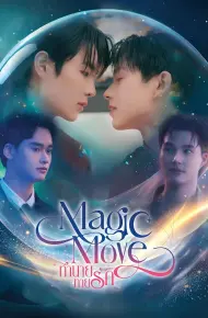 Magic Move: Tiên Tri Tình Yêu