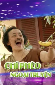 CHÍ PHÈO NGOẠI TRUYỆN