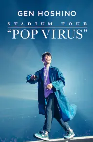 HOSHINO GEN: Chuyến Lưu Diễn "POP VIRUS"