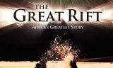 The Great Rift: Africa'S Wild Heart