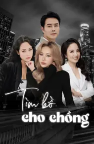 Tìm Bồ Cho Chồng