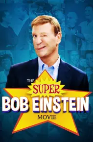 Bộ Phim Tuyệt Đỉnh Về Bob Einstein